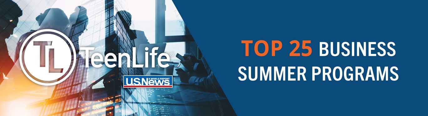 TeenLife's Top 25 Business Summer Programs for 2026